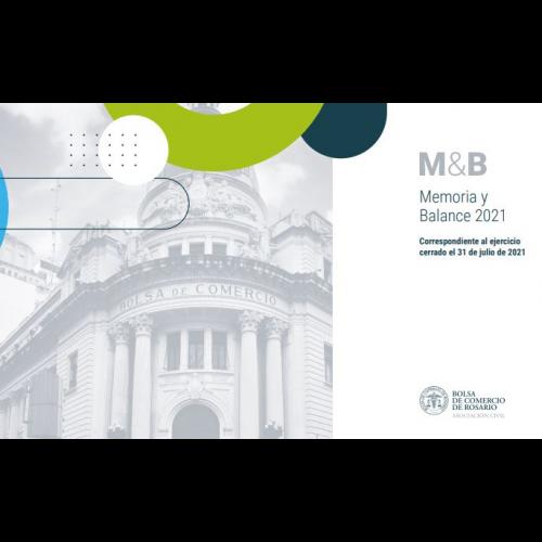 Memoria y Balance General 2021 Bolsa de Comercio de Rosario